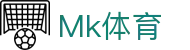 MK(中国)体育产业有限公司·MK.COM